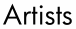 Artists